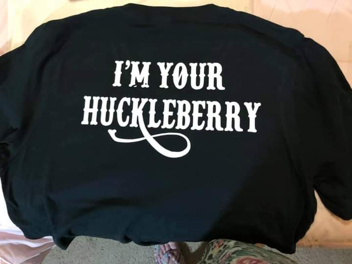 I'm your Huckleberry